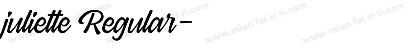 juliette Regular字体转换
